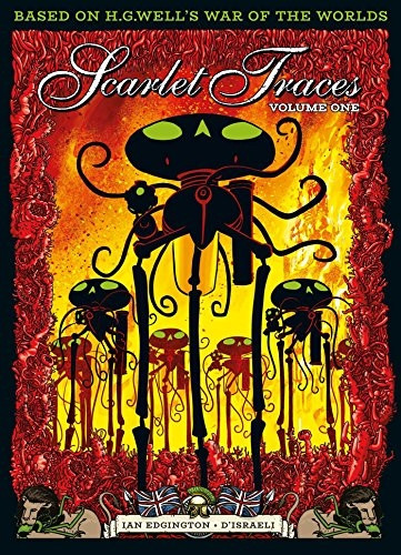 The Complete Scarlet Traces: Vol. 1