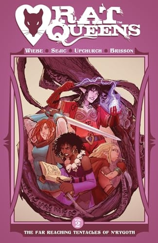 Rat Queens Volume 2: The Far Reaching Tentacles of N'Rygoth (Rat Queens Tp)
