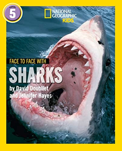 Face to Face with Sharks: Level 5 (National Geographic Readers) (National Geographic Readers)