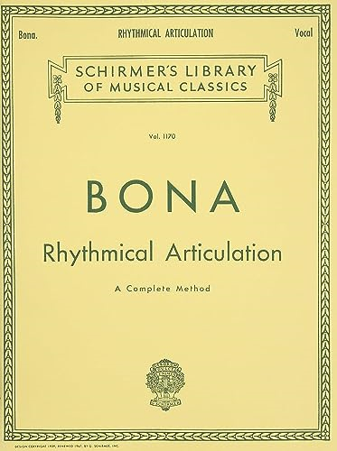 Rhythmical Articulation (a Complete Method): Voice Technique
