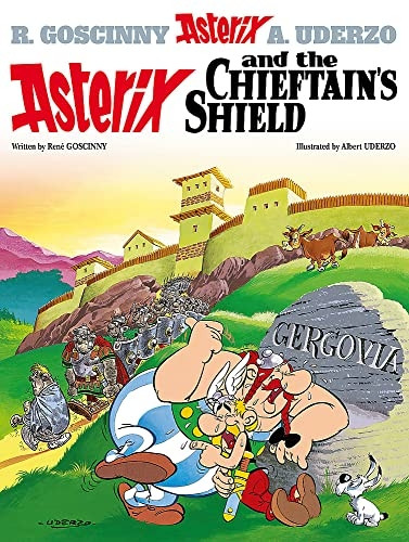 Asterix and the Chieftain's Shield (Asterix (Orion Hardcover))