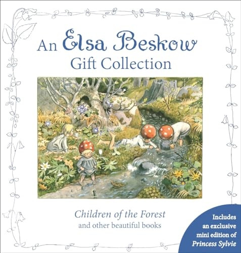 An Elsa Beskow Gift Collection: Children of the Forest and other beautiful books (Hardback)