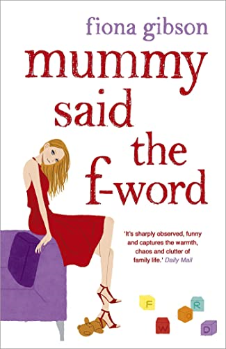 Mummy Said the F-word