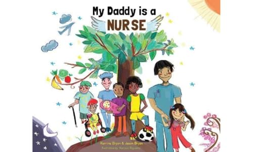 My Daddy is a Nurse