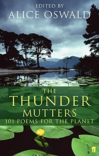 The Thunder Mutters: 101 Poems for the Planet