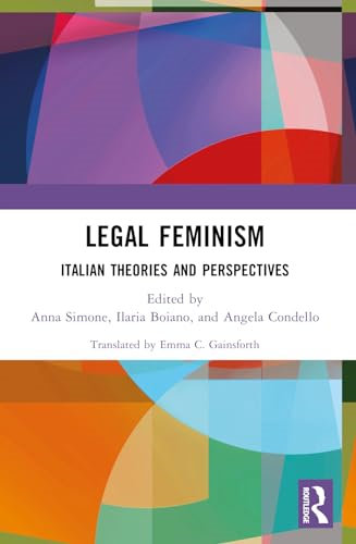 Legal Feminism: Italian  Theories and Perspectives