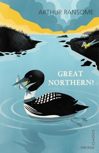 Great Northern? (Vintage Childrens Classics)