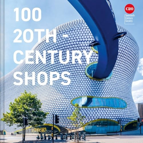 100 Twentieth Century Shops
