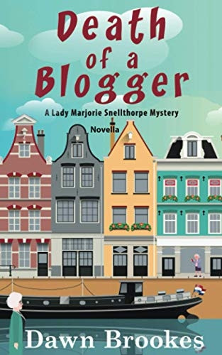 Death of a Blogger: Prequel Novella