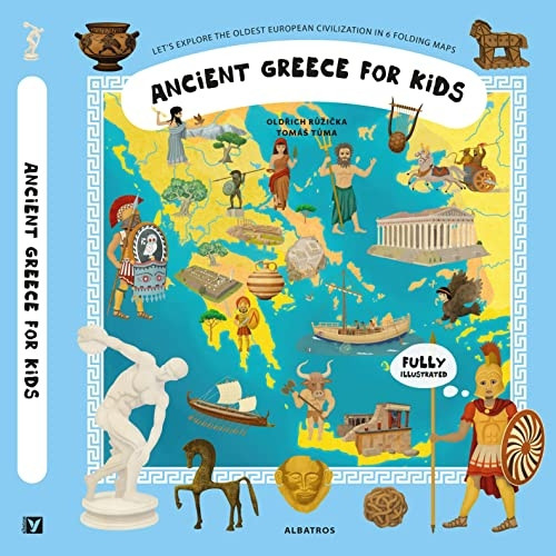 Ancient Greece for Kids (Unfolding the Past)