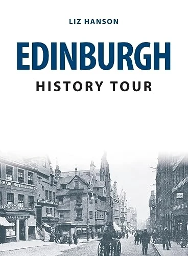 Edinburgh History Tour (History Tour)