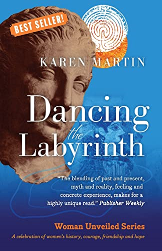 Dancing the Labyrinth (Women Unveiled)