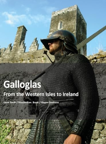 Galloglass: From the Western Isles to Ireland