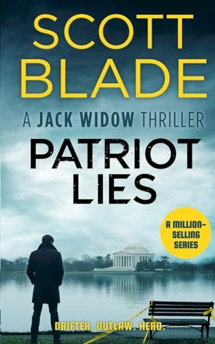Patriot Lies (Jack Widow)