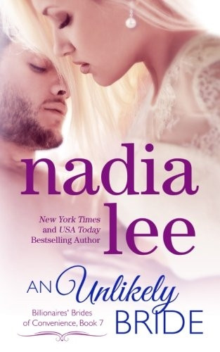 An Unlikely Bride (Lucas & Ava #2) (Billionaires' Brides of Convenience)