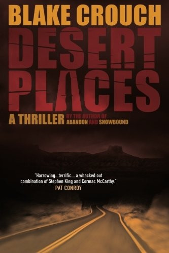 Desert Places: A Novel of Terror