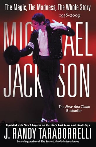 Michael Jackson: The Magic, The Madness, The Whole Story, 1958-2009