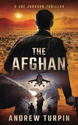The Afghan: A Joe Johnson Thriller (Joe Johnson Thriller A)