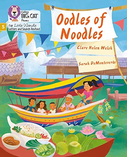 Big Cat Phonics for Little Wandle Letters and Sounds Revised - Oodles of Noodles: Phase 5 (Big Cat Phonics for Little Wandle Letters and Sounds Revised)