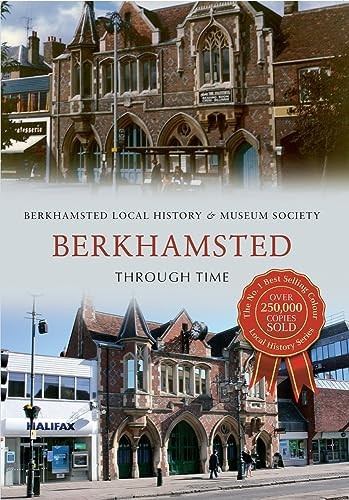 Berkhamsted Through Time