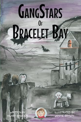 GangStars of Bracelet Bay: The Lonely One (Brownie Books)