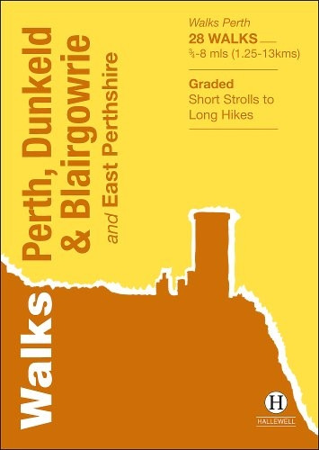 Walks Perth, Dunkeld & Blairgowrie (Hallewell Pocket Walking Guides)