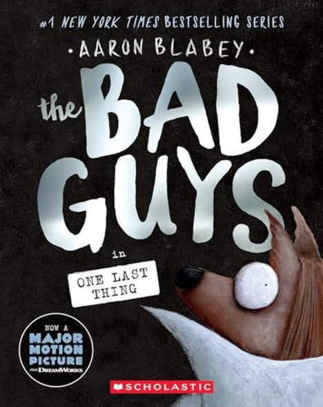 Bad Guys in One Last Thing (The Bad Guys #20)