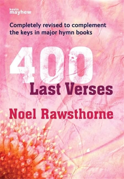 400 Last Verses - Spiralbound: Popular Hymn Tunes with Varied Harmonies