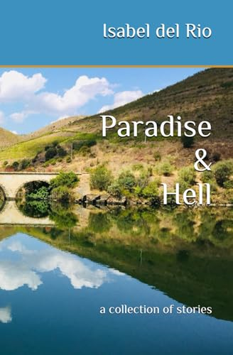 Paradise and Hell