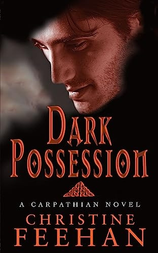 Dark Possession: Number 18 in series ('Dark' Carpathian)