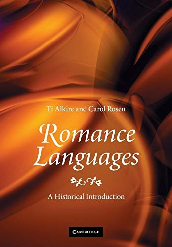 Romance Languages: A Historical Introduction