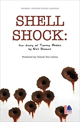 Shell Shock: The Diary of Tommy Atkins