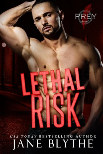 Lethal Risk (Prey Security: Alpha Team)