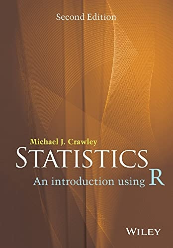 Statistics: An Introduction Using R
