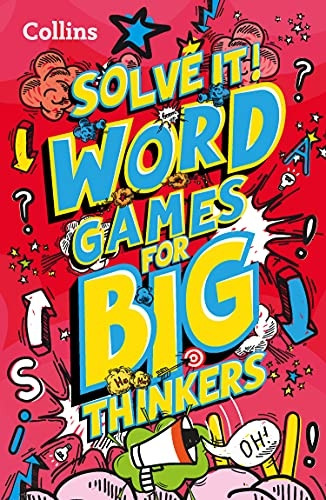 Word games for big thinkers: More than 120 fun puzzles for kids aged 8 and above (Solve it!) (Solve it!)
