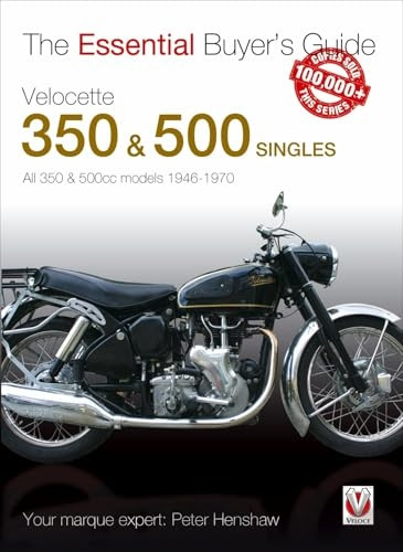 Velocette 350 & 500 Singles 1946 to 1970 (Essential Buyer's Guide Series)