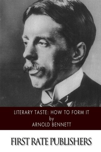 Literary Taste: How to Form It