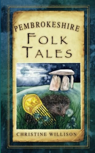 Pembrokeshire Folk Tales (Folk Tales: United Kingdom)