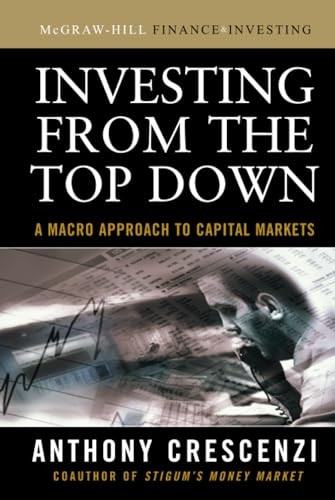 Investing From the Top Down: A Macro Approach to Capital Markets