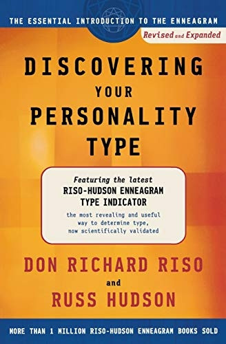 Discovering Your Personality Type: The Essential Introduction to the Enneagram