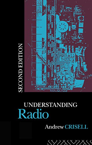 Understanding Radio (Studies in Culture & Communication)