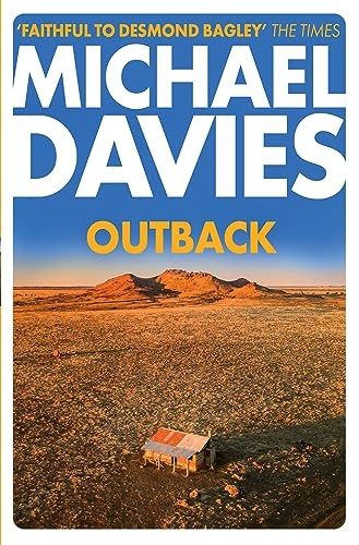 Outback: The Desmond Bagley Centenary Thriller (Bill Kemp, Book 2) (Bill Kemp)