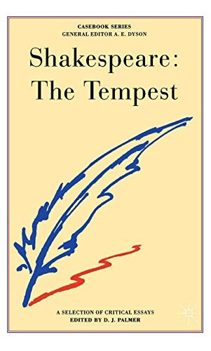 Shakespeare's  Tempest : A Selection of Critical Essays (Casebook)