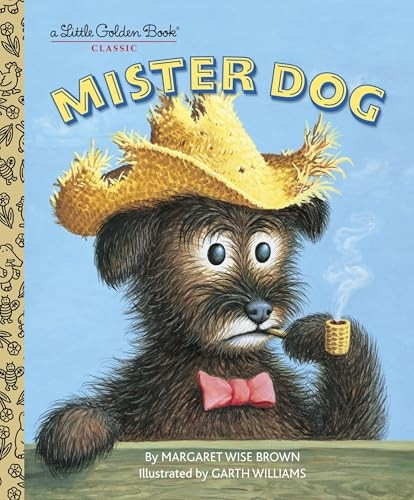 Mister Dog (Little Golden Book Classics)