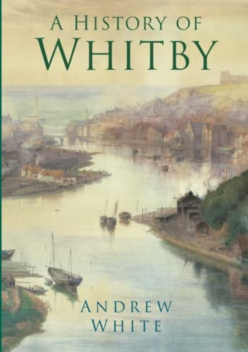 A History of Whitby