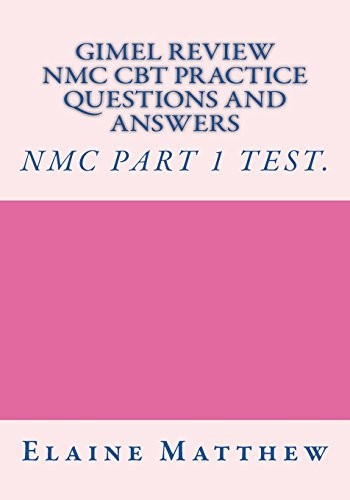 Gimel Review Nmc CBT Practice Questions and Answers