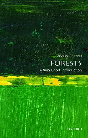 Forests: A Very Short Introduction (Very Short Introductions)