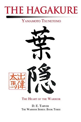 The Hagakure: Yamamoto Tsunetomo