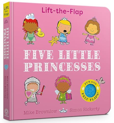 Five Little Princesses: A Felt Flaps Book