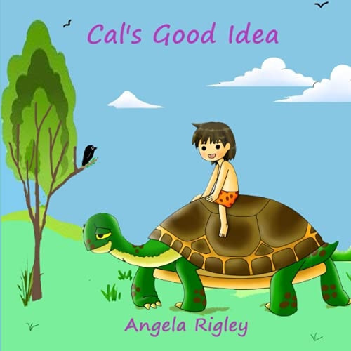 Cal's Good Idea